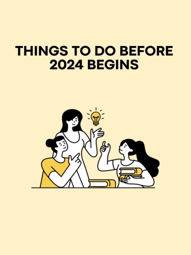 Top 10 Things to Do Before 2024 Begins